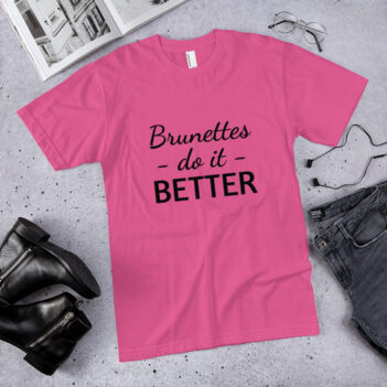 Brunettes Do It Better is a great designer decision in the Funny Slogans Category. This unisex t-shirt  is a manifestation of your brightness and originality. It's a high quality fabric and printed product, wear-resistant, pleasant to touch. All slogans are printed by our studio with high peformance equipment. Our online store presents tees of various colors, made of 100% fine jersey cotton and decorated with designer prints. Thematic T-shirt is the best choice for every day and any occasion. T-shirt