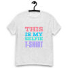 This Is My Selfie T-Shirt - Image 5