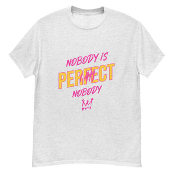 "Nobody Is Perfect..." is a great designer decision in the Funny Slogans Category. This unisex t-shirt  is a manifestation of your brightness and originality. It's a high quality fabric and printed product, wear-resistant, pleasant to touch. All slogans are printed by our studio with high peformance equipment. Our online store presents tees of various colors, made of 100% cotton and decorated with designer prints. Thematic T-shirt is the best choice for every day and any occasion.