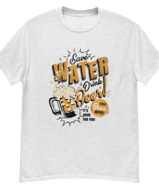 "Save Water Drink Beer" is a great designer decision in the Cool Images Category. This unisex t-shirt  is a manifestation of your brightness and originality. It’s a high quality fabric and printed product, wear-resistant, pleasant to touch. All images are printed with high peformance equipment. Printed T-shirt is the best choice for every day and any occasion.