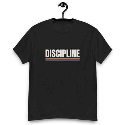 Discipline. T-shirt