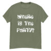Where Is The Party? T-shirt - Image 4