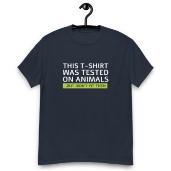 Tested on Animals T-shirt