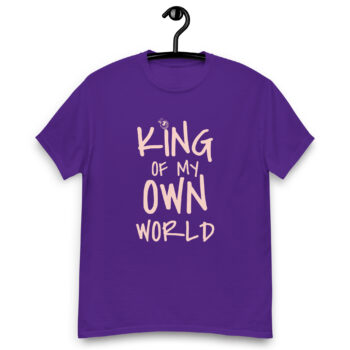 King Of My World T-shirt