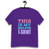 This Is My Selfie T-Shirt - Image 4