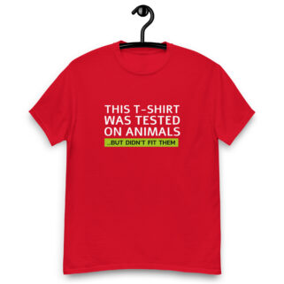 "Tested on Animals" is a great designer decision in the Funny Slogans Category. This unisex t-shirt  is a manifestation of your brightness and originality. It's a high quality fabric and printed product, wear-resistant, pleasant to touch. All slogans are printed by our studio with high peformance equipment. Thematic T-shirt is the best choice for every day and any occasion.