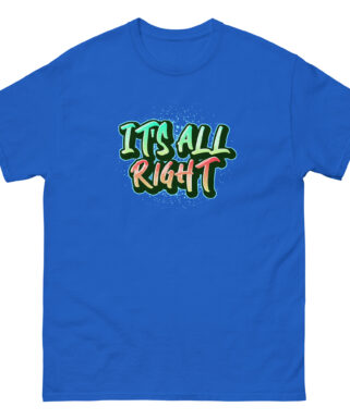 All Right T-shirt