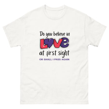 "Do you believe in love" is a great designer decision in the Funny Slogans Category. This unisex t-shirt  is a manifestation of your brightness and originality. It's a high quality fabric and printed product, wear-resistant, pleasant to touch. All slogans are printed by our studio with high peformance equipment. Thematic T-shirt is the best choice for every day and any occasion.